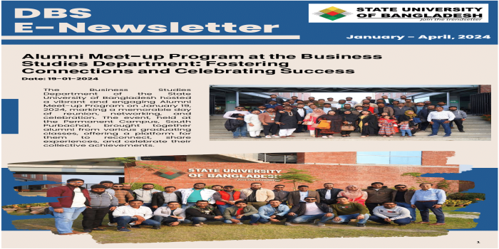 Department of Business Studies (DBS) has released the DBS E-Newsletter for the months of January to April of 2024.